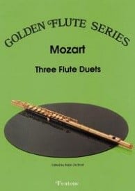 Mozart: Three Flute Duets (K296, K310, K575) published by Fentone